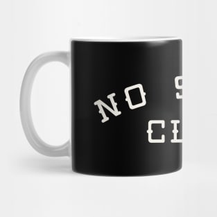 No Sleep Club Mug